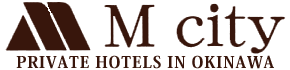 M city｜沖縄の宿泊施設